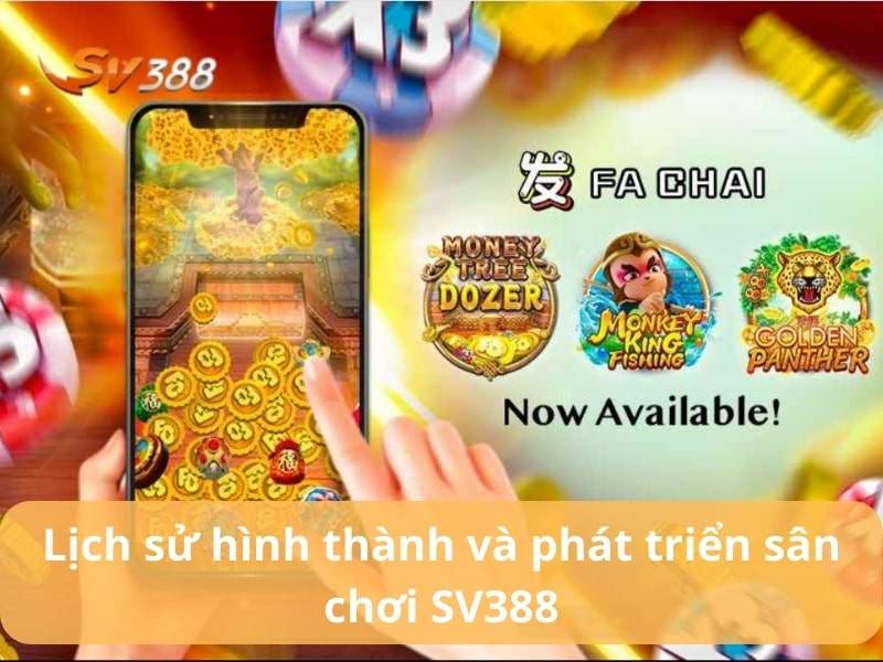 Lịch sử hình thành và phát triển của nhà cái SV388 Lịch sử hình thành và phát triển của nhà cái SV388